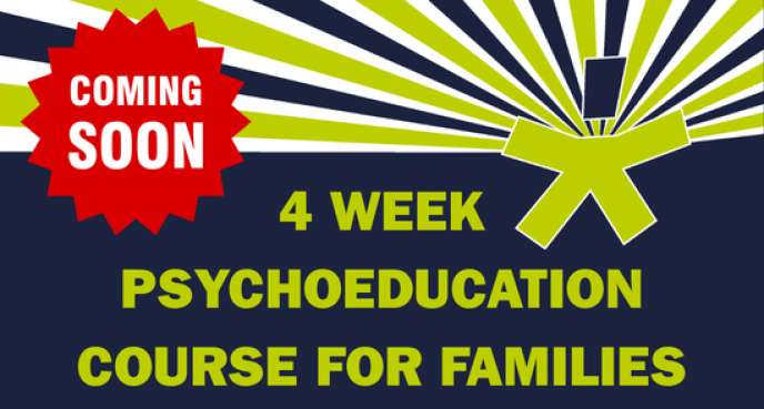 4 Week Psychoeducation Course for Families