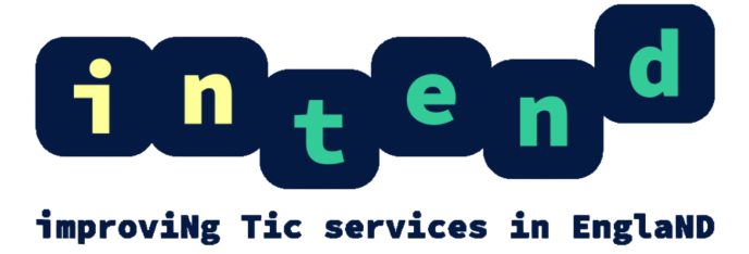 INTEND - ImproviNg Tic services in EnglaND
