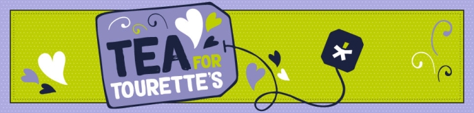 Tea for Tourette's