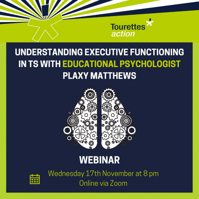 Webinar - Understanding Executive Functioning with TS